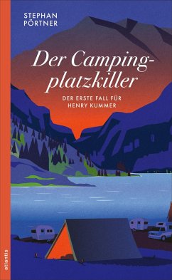 Der Campingplatzkiller - Pörtner, Stephan