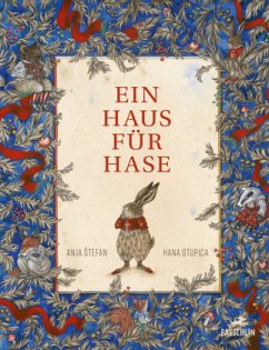 Ein Haus für Hase - Stefan, Anja;Stupica, Hana