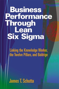 Business Performance through Lean Six Sigma (eBook, PDF) - Schutta, James T.