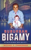 Suburban Bigamy (eBook, ePUB)