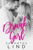 Drunk Girl (Lyrics and Love, #2) (eBook, ePUB)