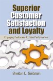 Superior Customer Satisfaction and Loyalty (eBook, PDF)