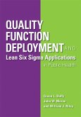 Quality Function Deployment and Lean Six Sigma Applications in Public Health (eBook, PDF)