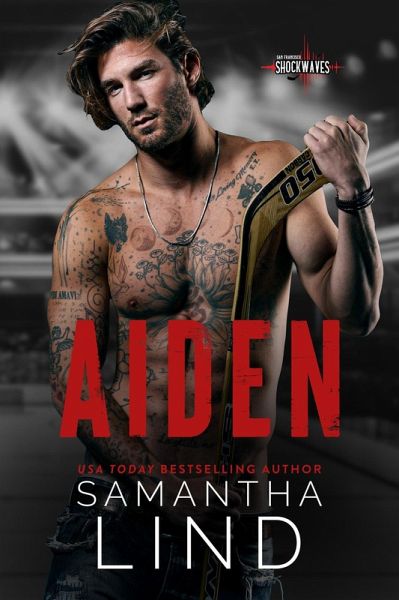 Aiden (San Francisco Shockwaves, #2) (eBook, ePUB) Aiden (San Francisco Shockwaves, #2) (eBook, ePUB)