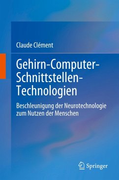 Gehirn-Computer-Schnittstellen-Technologien - Clément, Claude