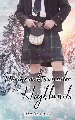 Weihnachtswunder in den Highlands (eBook, ePUB) - Skydla, Lisa