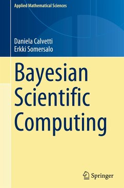 Bayesian Scientific Computing - Calvetti, Daniela;Somersalo, Erkki