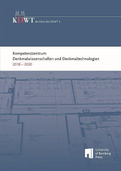 Kompetenzzentrum Denkmalwissenschaften und Denkmaltechnologien 2018 - 2020
