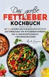 Das große Fettleber Kochbuch - Bild 1