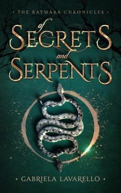 Cover Of Secrets and Serpents (eBook, ePUB)