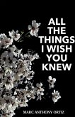 All The Things I Wish You Knew (eBook, ePUB)