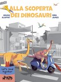 Alla scoperta dei Dinosauri (eBook, ePUB)