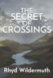 The Secret of Crossings (eBook, ePUB) - Bild 1