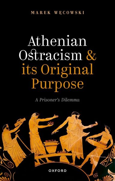 Athenian Ostracism and its Original Purpose (eBook, ePUB)