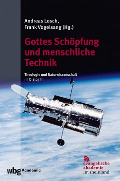 Gottes Schöpfung und menschliche Technik (eBook, PDF)