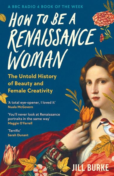 How to be a Renaissance Woman (eBook, ePUB) How to be a Renaissance Woman (eBook, ePUB)