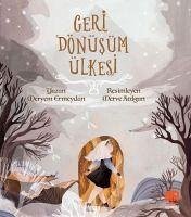 Geri Dönüsüm Ülkesi - Ermeydan, Meryem