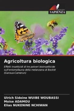 Agricoltura biologica - WUIBE WOUBASSI, Ulrich Sidoine;ADAMOU, Moïse;NUKENINE NCHIWAN, Elias