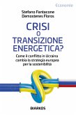 Crisi o transizione energetica? (eBook, ePUB)