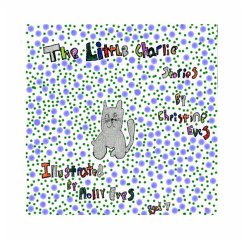 THE LITTLE CHARLIE STORIES - Eves, Christine