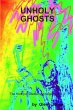 Unholy Ghosts The Hoonyuh-Cadoonyuh... - Bild 1