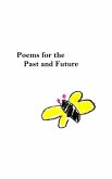 Poems for the Past and Future