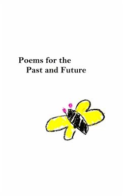 Poems for the Past and Future - Hristakopoulos, Michael