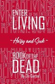 Enter Living --Harry and Seek-- Book of the Dead