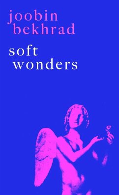 Soft Wonders - Bekhrad, Joobin