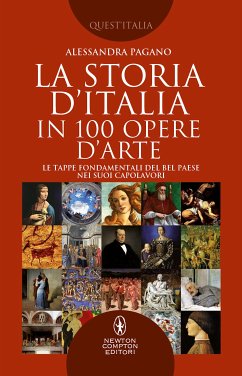 La storia d'Italia in 100 opere d'arte (eBook, ePUB) - Pagano, Alessandra