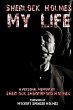 SHERLOCK HOLMES MY LIFE - Bild 1