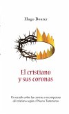 El cristiano y sus coronas