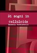 Di sogni in celluloide - Bild 1
