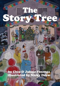 The Story Tree - Fenenga, Chip; Fenenga, Julene