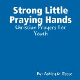 Strong Little Praying Hands