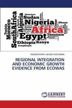 REGIONAL INTEGRATION AND ECONOMIC GROWTH EVIDENCE FROM ECOWAS