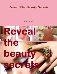 Reveal The Beauty Secrets - Ray, Sagar