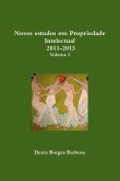 Novos estudos em Propriedade Intelectual 2011-2013 Volume I