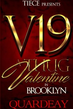 V19; Thug Valentine in Brooklyn - Julien, Quardeay