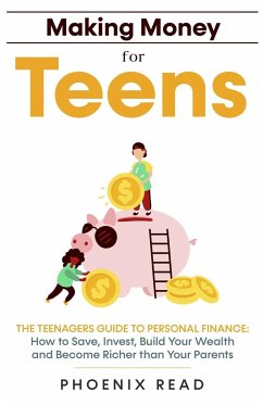 Making Money for Teens - Read, Phoenix