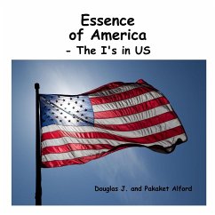 Essence of America - The I's in US - Alford, Douglas