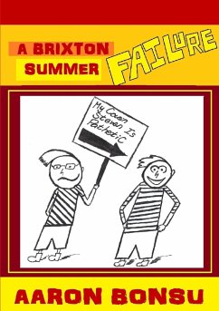 A Brixton Summer Failure - Bonsu, Aaron