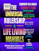 THE UNIVERSAL RULERSHIP AND LIFE LIVING MANUALS