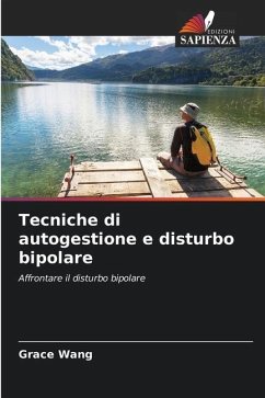 Tecniche di autogestione e disturbo bipolare - Wang, Grace