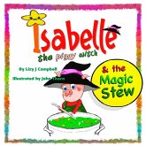 Isabelle the Piggy Witch and the Magic Stew