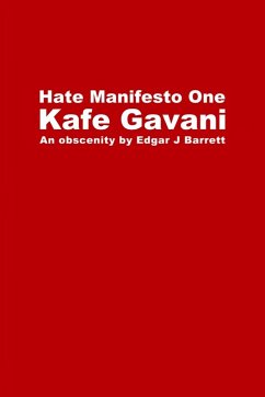 Hate Manifesto One - Barrett, Edgar J