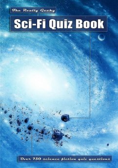 The Really Geeky Sci-Fi Quiz Book - Ball, Mark