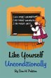 Like Yourself Unconditionally - Bild 1