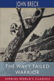 The Wavy Tailed Warrior (Esprios Classics)