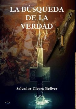 La búsqueda de la verdad - Civera Bellver, Salvador